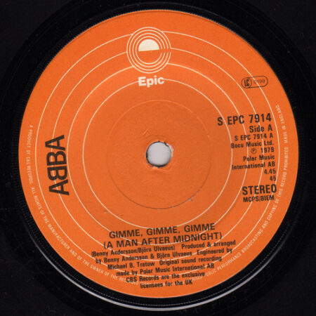 ABBA – Gimme, Gimme, Gimme (A Man After Midnight)  (7″ Single) 1979 Epic S EPC 7914, uk 5/G