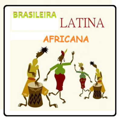 Brasileira - Latina - Africana