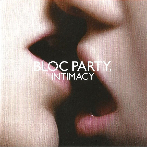 Bloc Party Intimacy