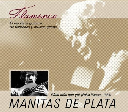 Manitas De Plata Flamenco
