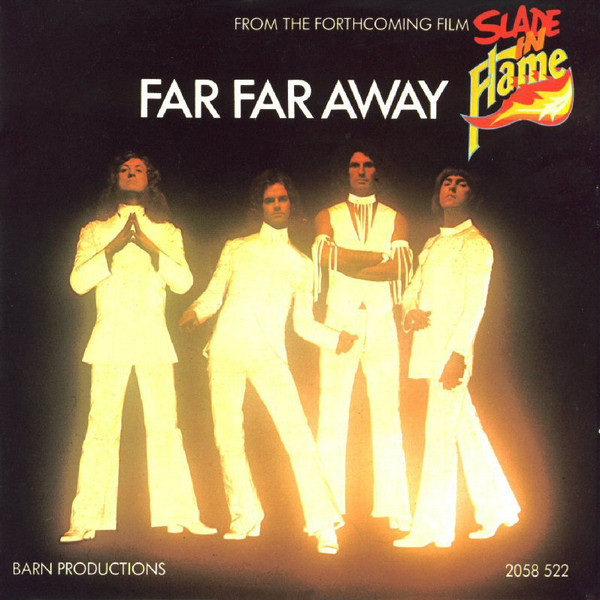 Slade Far Far Away