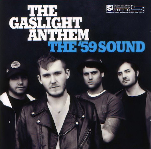 Gaslight Anthem 59