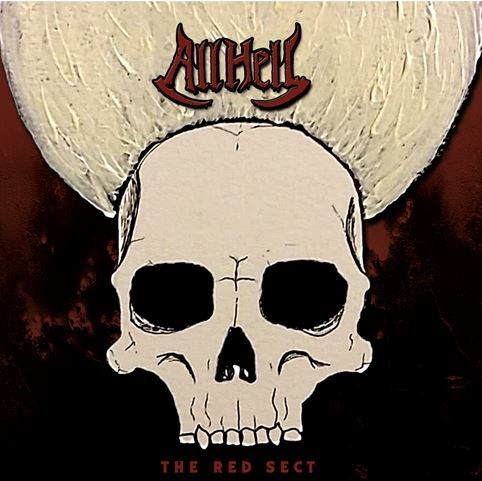 All Hell - the Red Sect All Hell - the Red Sect
