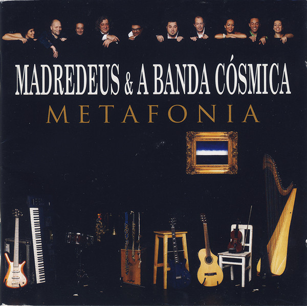 Madredeus Metafonia