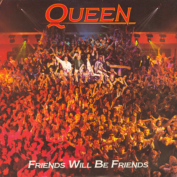 Queen - Friends