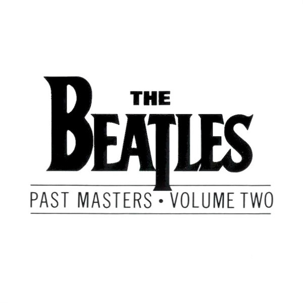 The Beatles - Past Masters2